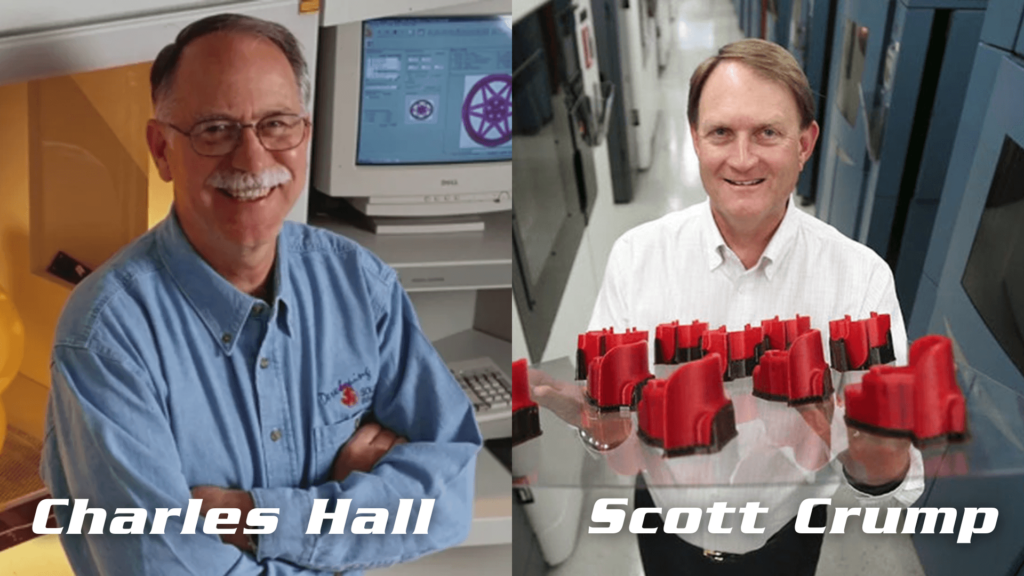 Charles Hall Inventor of 3D printing (left) and Scott Crump Inventor of Fused Deposition Modeling in 3D printing (right).